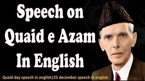 Speech For Quaid E Azam In English